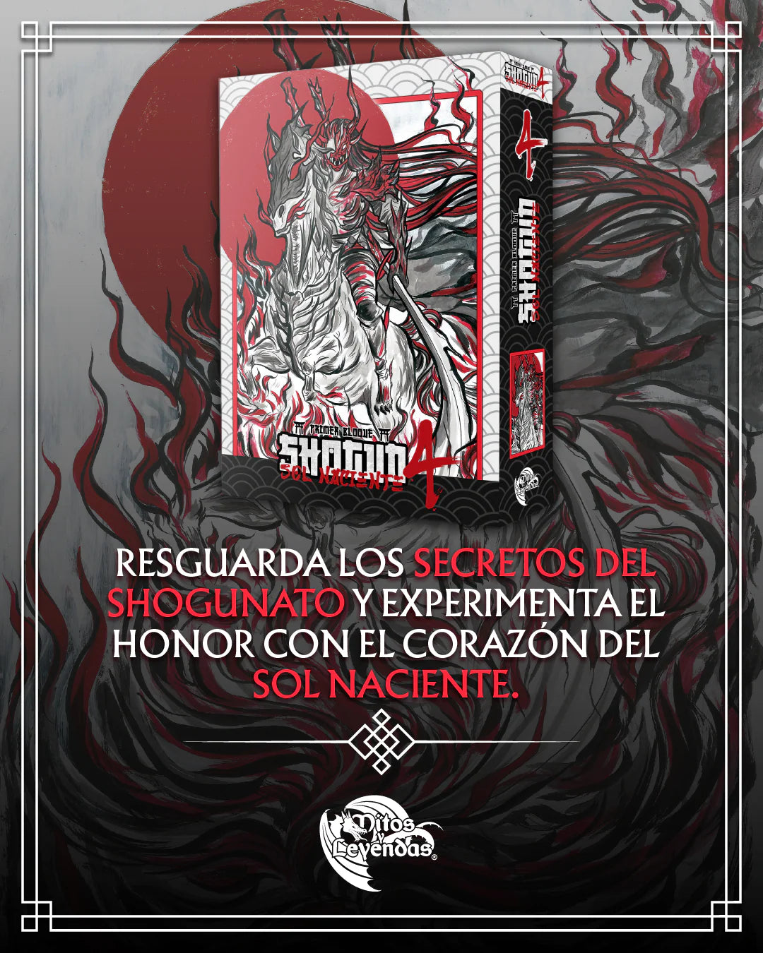 PREVENTA Shogun 4 - Sol Naciente