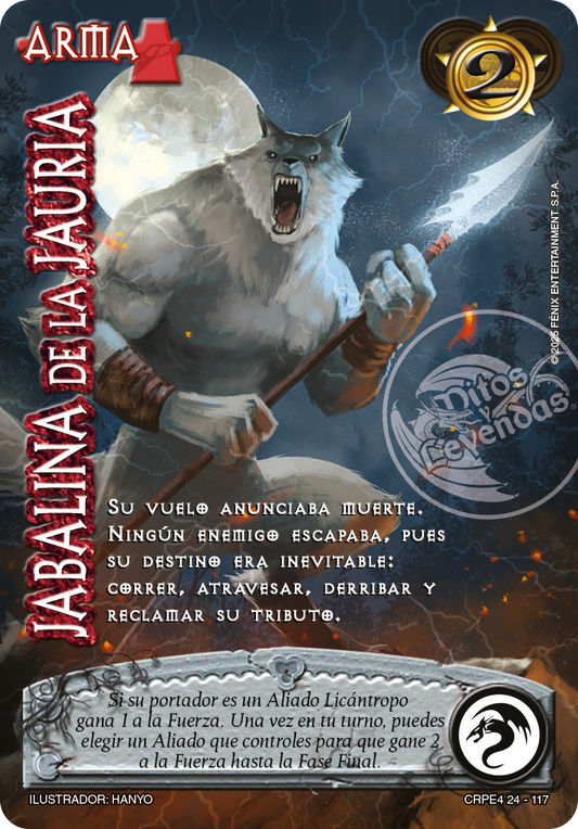 Jabalina de la Jauria (Coleccion Racial Primera Era 2025)