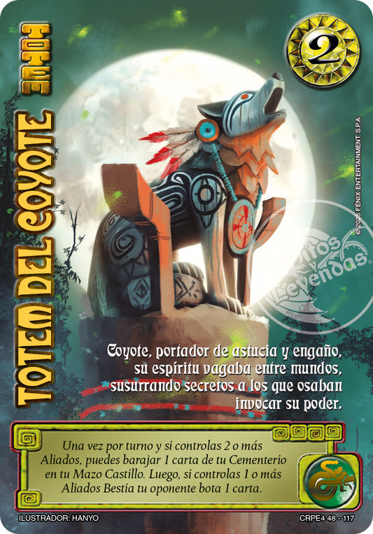 Totem del Coyote (Coleccion Racial Primera Era 2025)